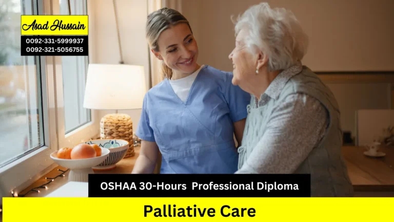 OSHAA 30-Hours Professional Diploma in Palliative Care
