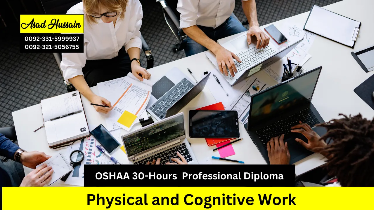 OSHAA 30-Hours Professional Diploma in Physical and Cognitive Work