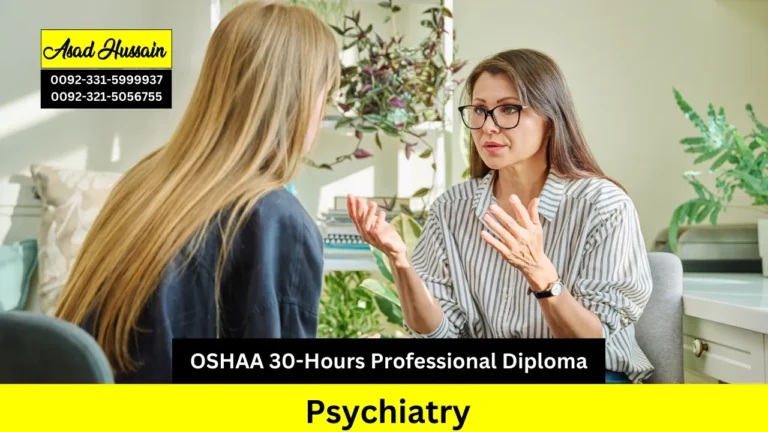 OSHAA 30-Hours Professional Diploma in Psychiatry