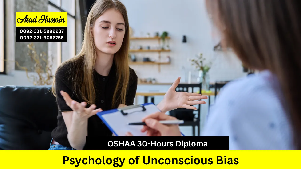 OSHAA 30-Hours Professional Diploma in Psychology of Unconscious Bias