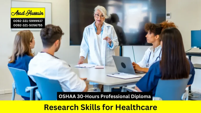 OSHAA 30-Hours Professional Diploma in Research Skills for Healthcare
