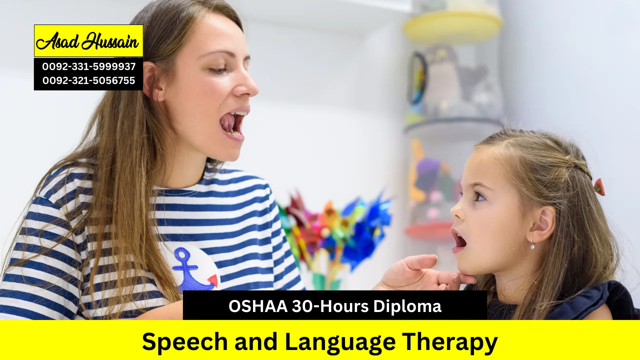 OSHAA 30-Hours Professional Diploma in Speech and Language Therapy