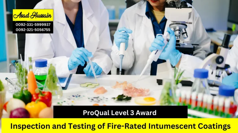 ProQual Level 3 Award in the Inspection and Testing of Fire-Rated Intumescent Coatings