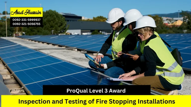ProQual Level 3 Award in the Inspection and Testing of Fire Stopping Installations