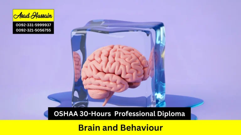OSHAA 30-Hours Advanced Diploma in Brain and Behaviour