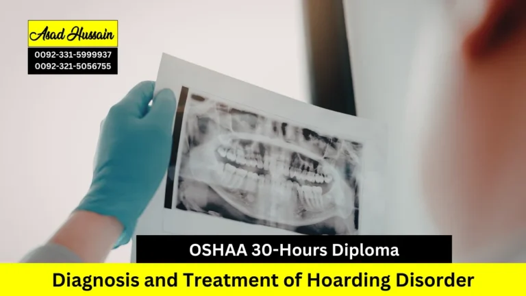 OSHAA 30-Hours Diploma in Diagnosis and Treatment of Hoarding Disorder