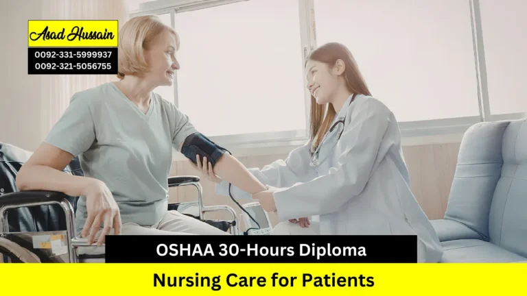 OSHAA 30-Hours Diploma in Nursing Care for Patients