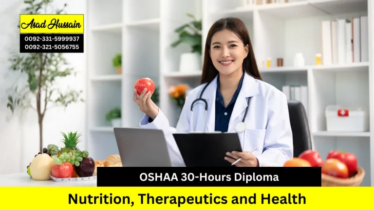 OSHAA 30-Hours Diploma in Nutrition, Therapeutics and Health