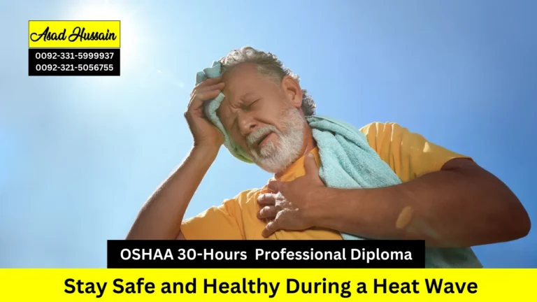 OSHAA 30-Hours Diploma in Stay Safe and Healthy During a Heat Wave