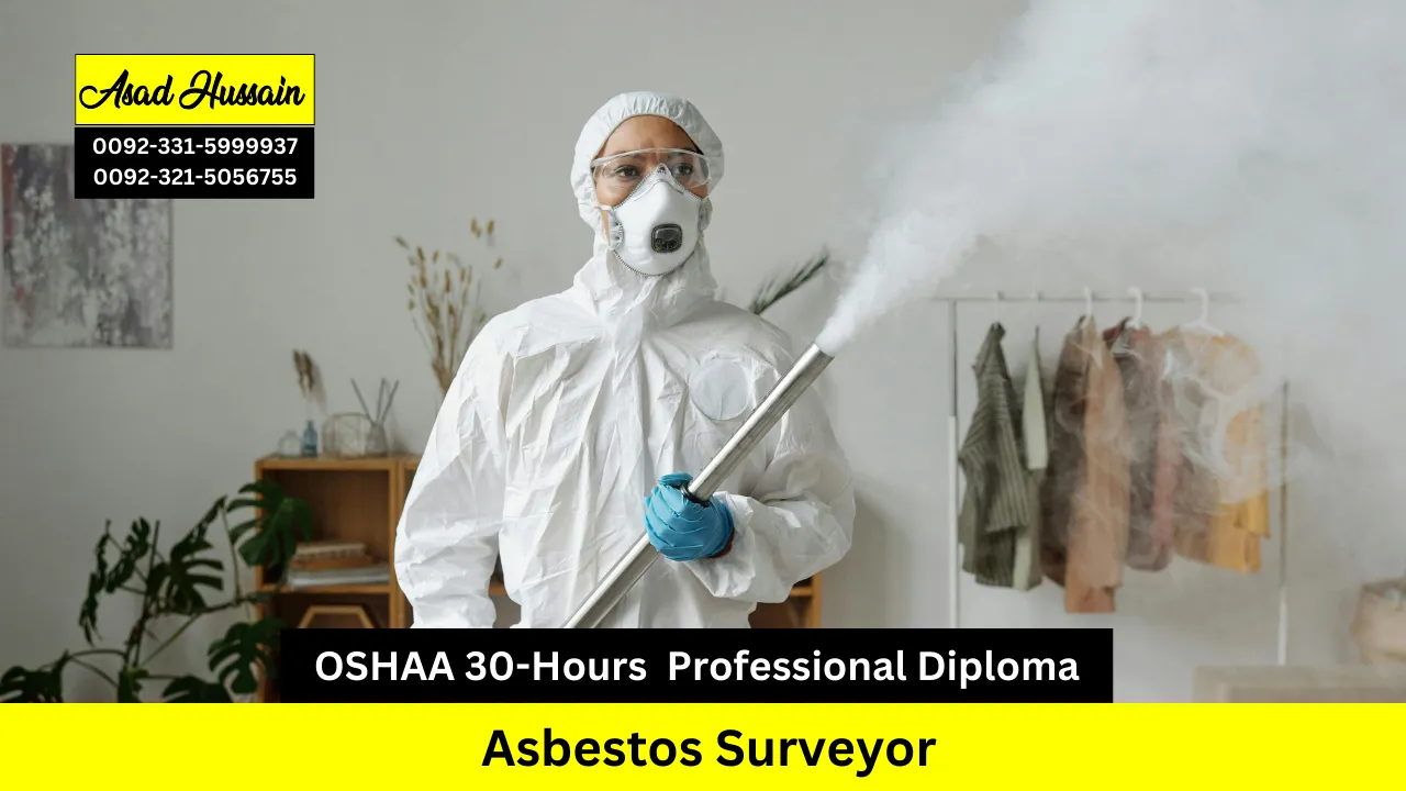 OSHAA 30-Hours Professional Diploma in Asbestos Surveyor