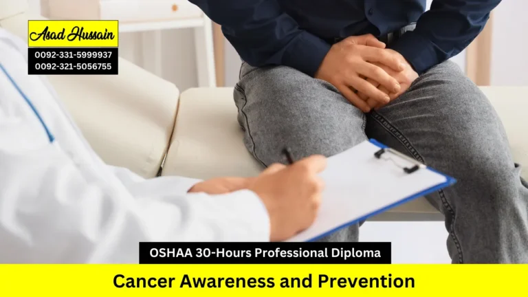 OSHAA 30-Hours Professional Diploma in Cancer Awareness and Prevention