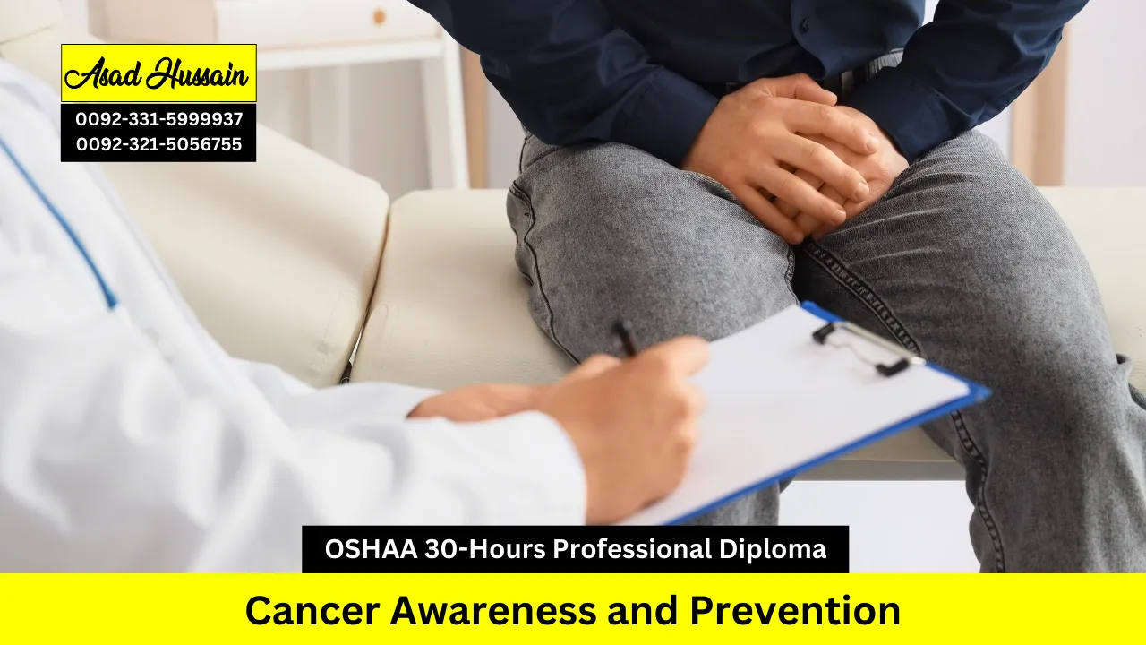 OSHAA 30-Hours Professional Diploma in Cancer Awareness and Prevention