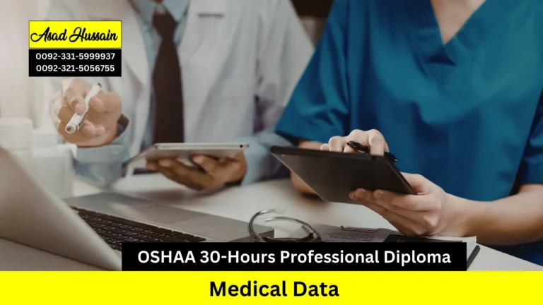 OSHAA 30-Hours Professional Diploma in Medical Data