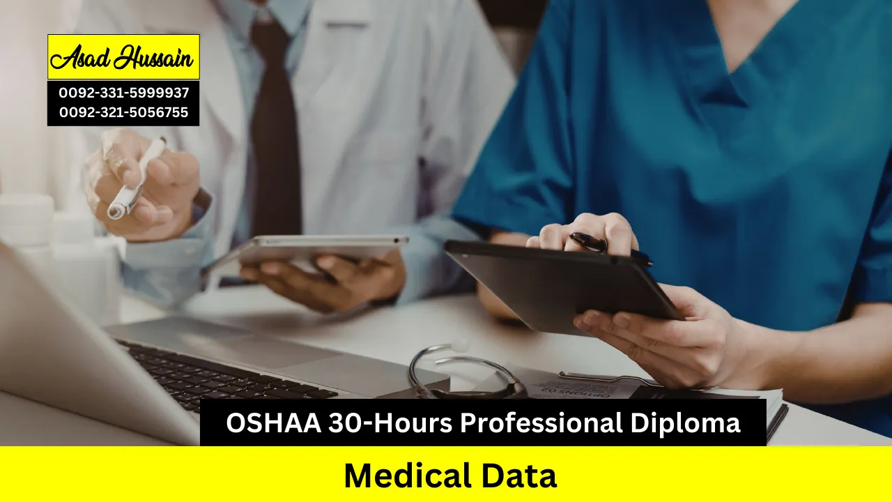 OSHAA 30-Hours Professional Diploma in Medical Data