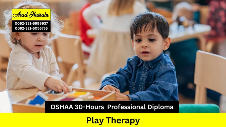 OSHAA 30-Hours Professional Diploma in Play Therapy