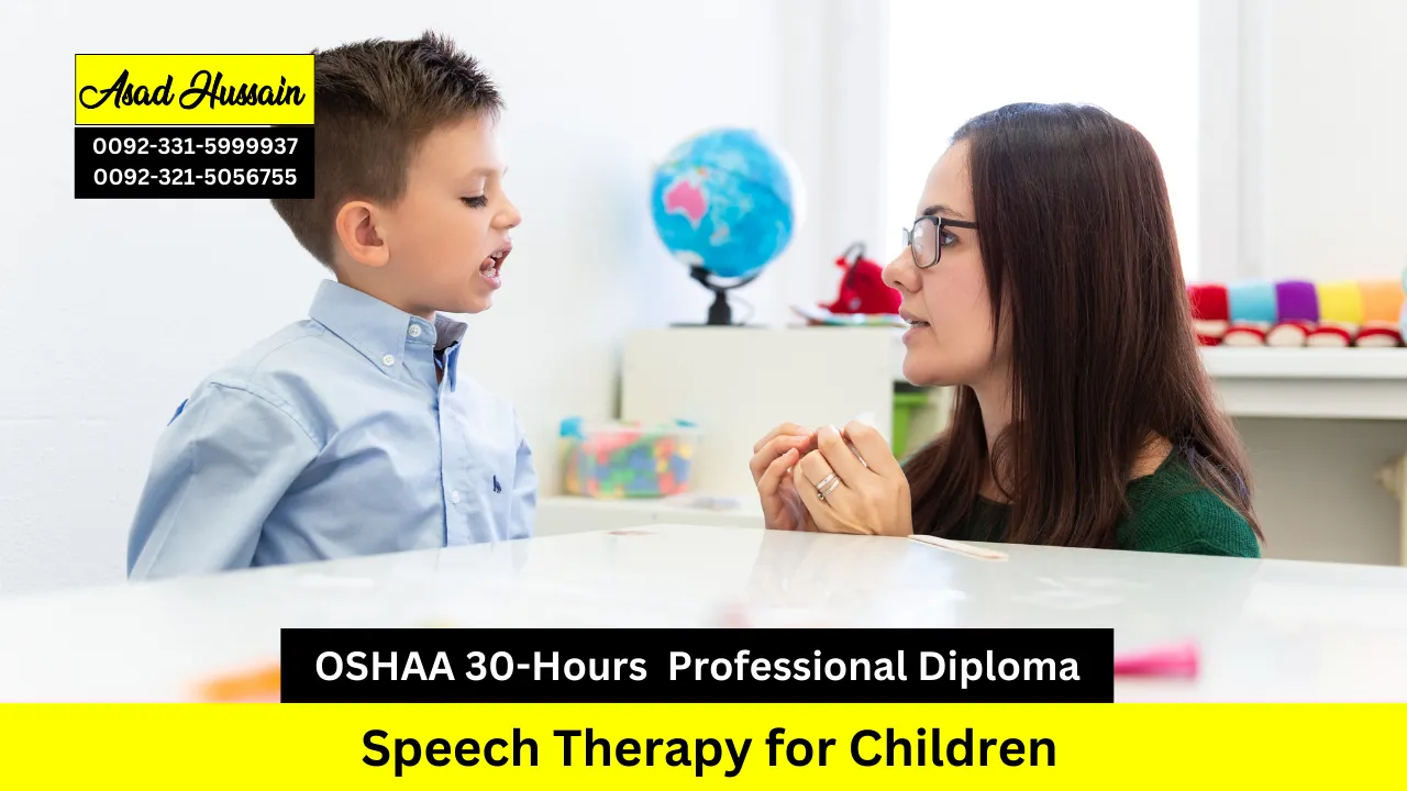 OSHAA 30-Hours Professional Diploma in Speech Therapy for Children