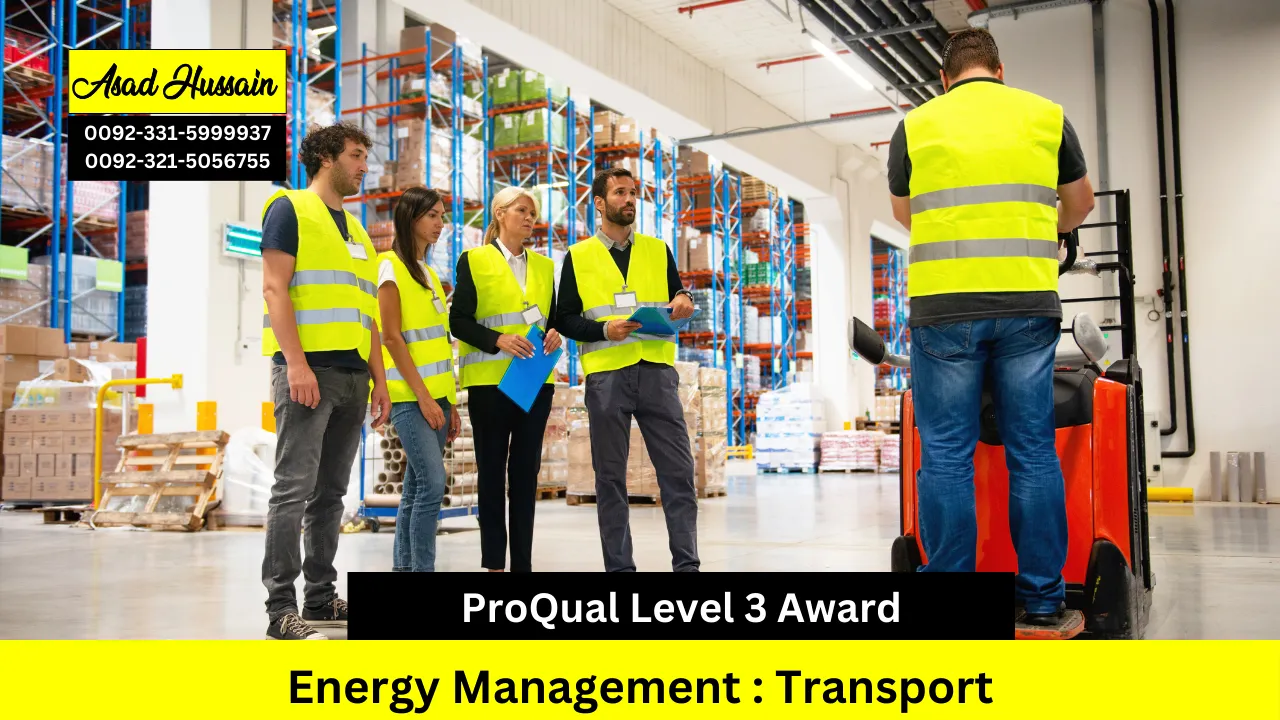 ProQual Level 3 Award in Energy Management : Transport