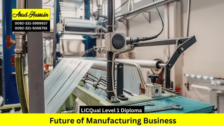 LICQual Level 1 Diploma in Future of Manufacturing Business