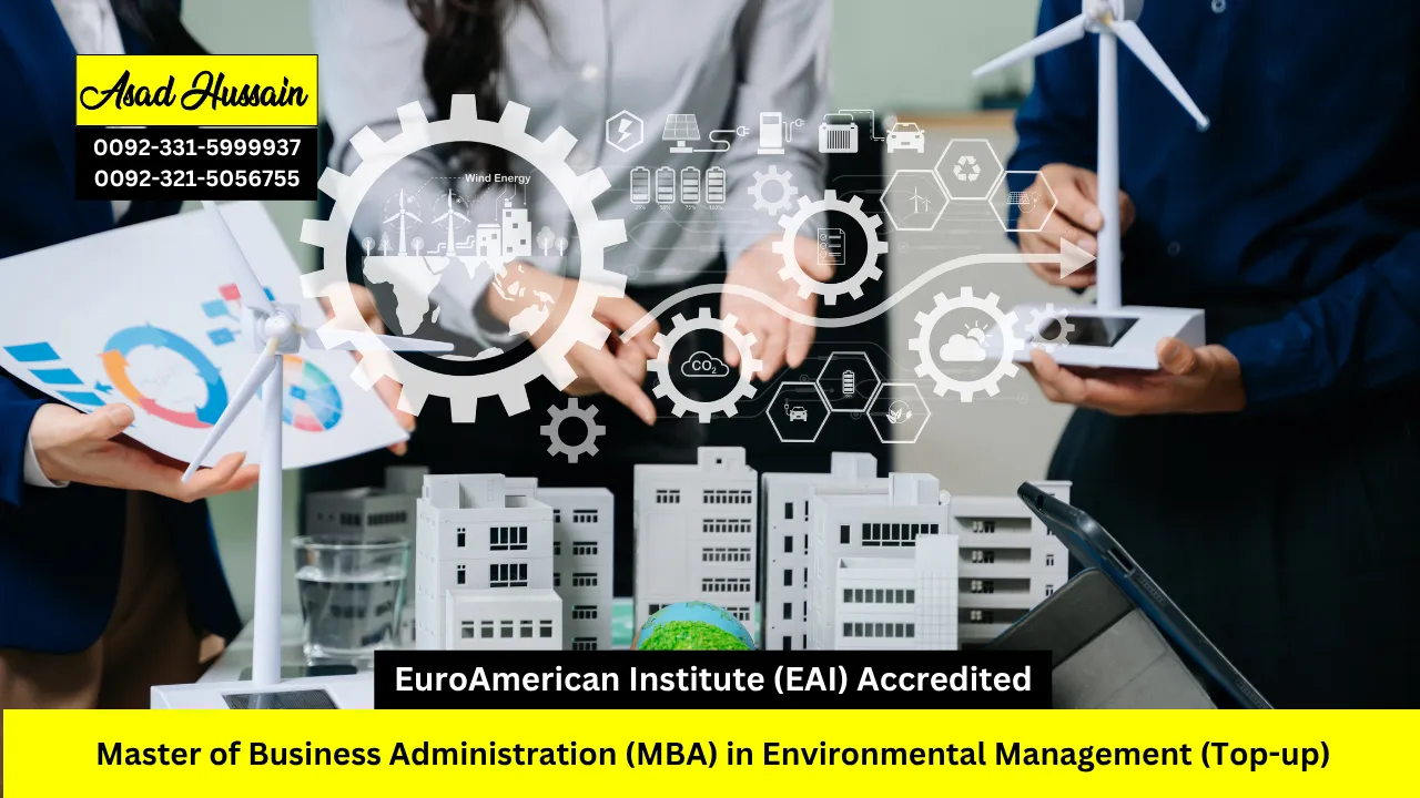 Master of Business Administration (MBA) in Environmental Management (Top-up)