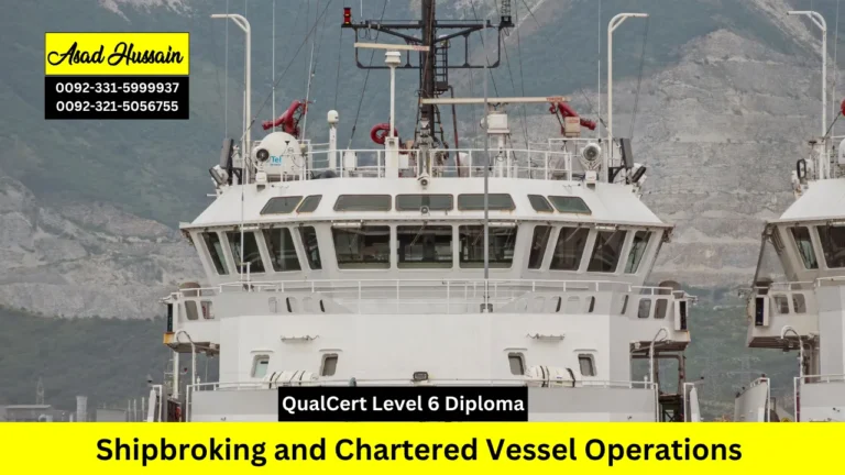QualCert Level 6 Diploma in Shipbroking and Chartered Vessel Operations