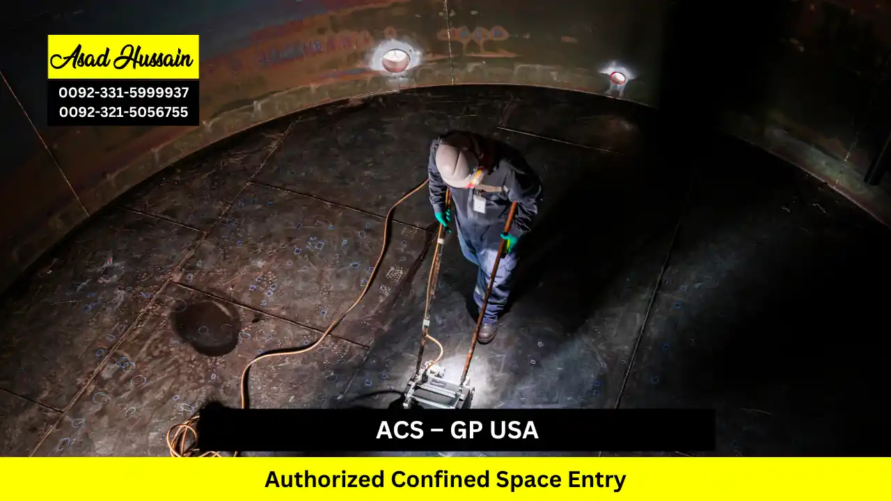 ACS – GP USA Authorized Confined Space Entry