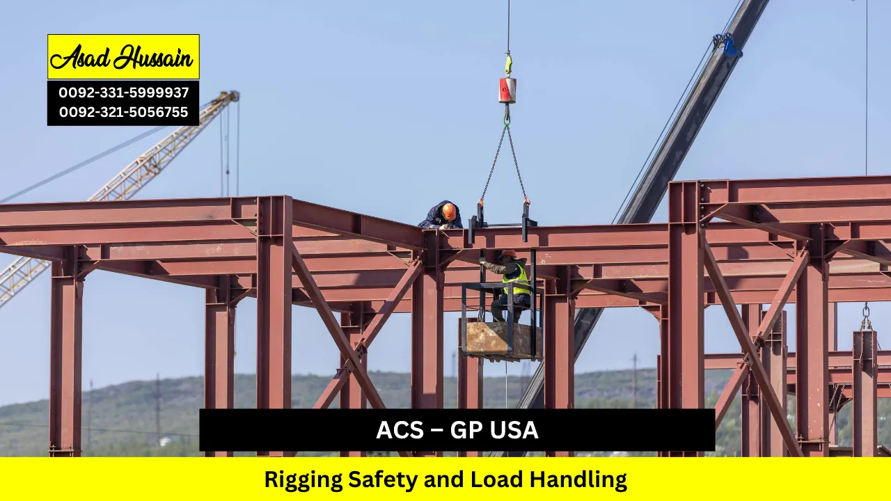ACS – GP USA Rigging Safety and Load Handling