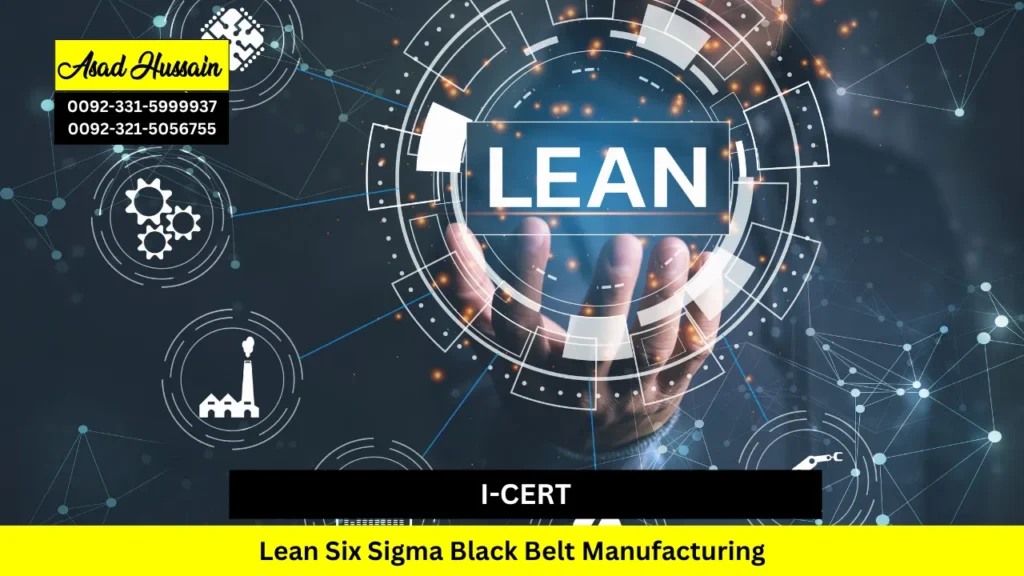 I-CERT Lean Six Sigma Black Belt Manufacturing