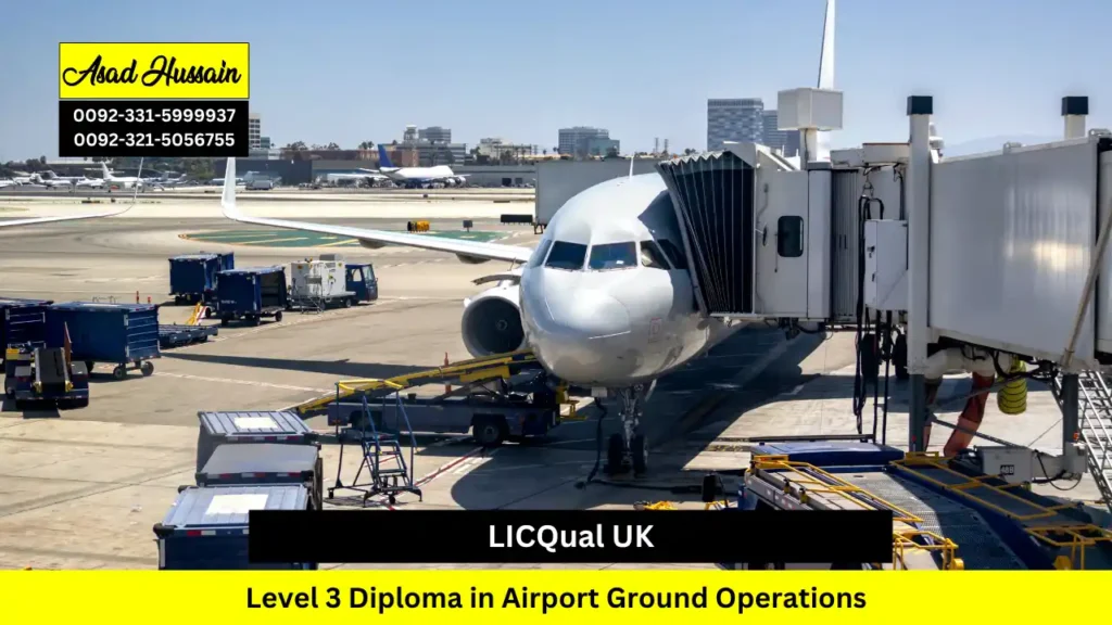 LICQual UK Level 3 Diploma in Airport Ground Operations