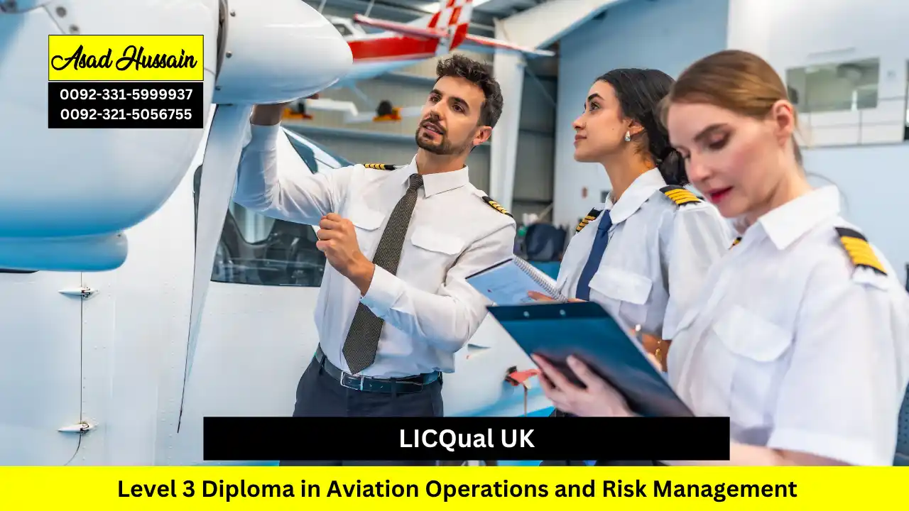 LICQual UK Level 3 Diploma in Aviation Operations and Risk Management