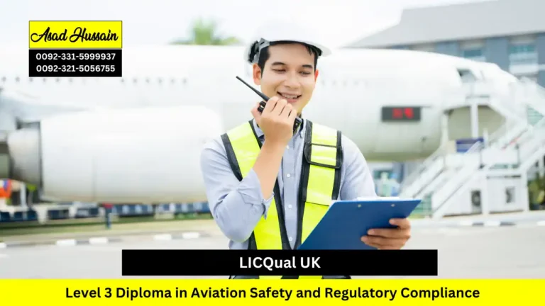 LICQual UK Level 3 Diploma in Aviation Safety and Regulatory Compliance