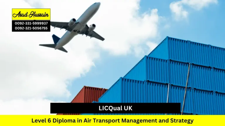 LICQual UK Level 6 Diploma in Air Transport Management and Strategy