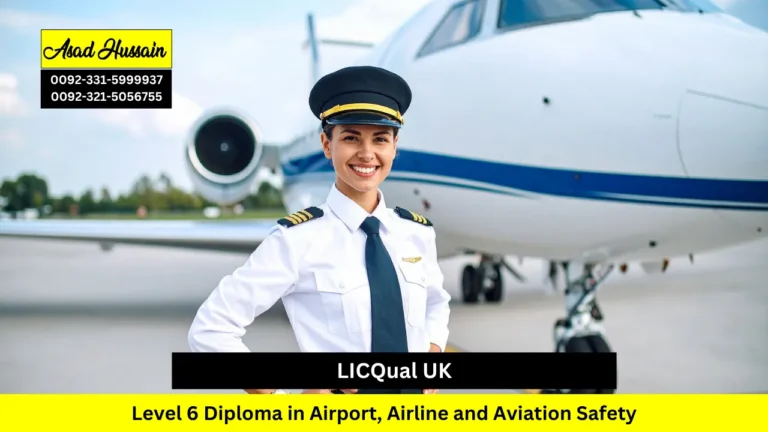 LICQual UK Level 6 Diploma in Airport, Airline and Aviation Safety