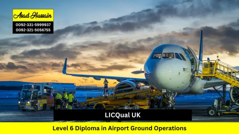 LICQual UK Level 6 Diploma in Airport Ground Operations
