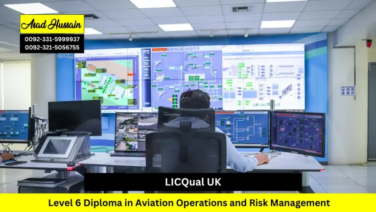 LICQual UK Level 6 Diploma in Aviation Operations and Risk Management