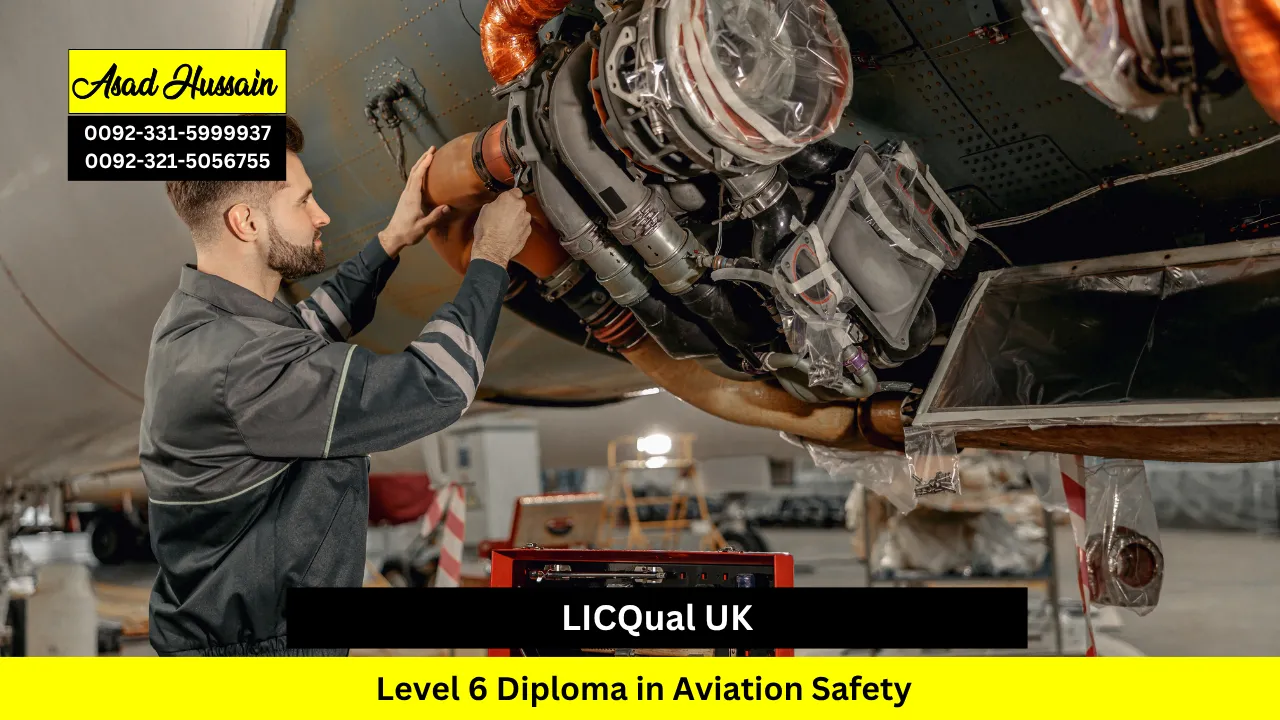 LICQual UK Level 6 Diploma in Aviation Safety