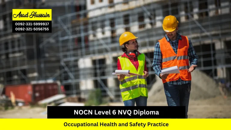 NOCN Level 6 NVQ Diploma in Occupational Health and Safety Practice
