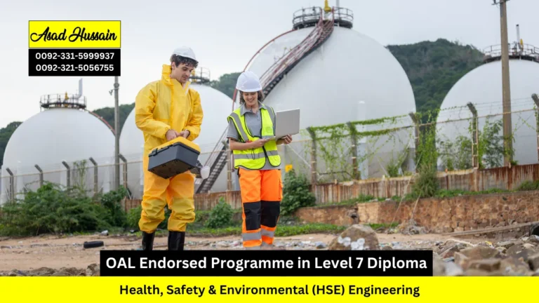 OAL Endorsed Programme in Level 7 Diploma in Health, Safety & Environmental (HSE) Engineering