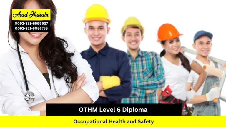OTHM Level 6 Diploma in Occupational Health and Safety